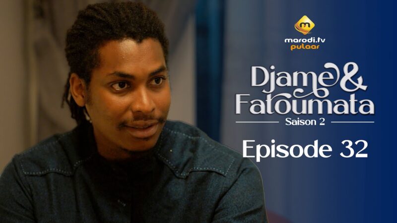 Djame et Fatoumata : la saison 2 explore un amour impossible sur Marodi TV Pulaar