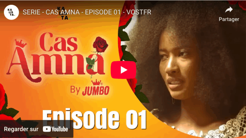 "CAS AMNA " - EPISODE 01 (vidéo)