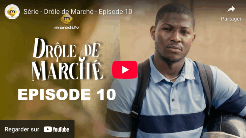 Drôle de Marché - Episode 10 (vidéo)