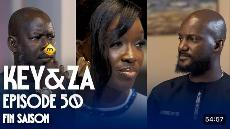 Key & Za : La série sénégalaise clôt sa saison 1 avec l’épisode 50