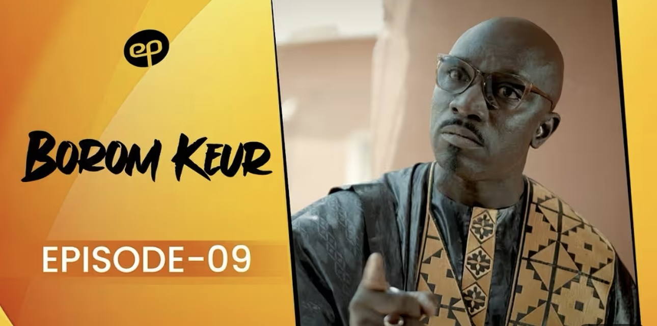 « Borom Keur », saison 1, épisode 9 : L’héritage et les secrets de famille sèment le chaos au Sénégal (Vidéo)