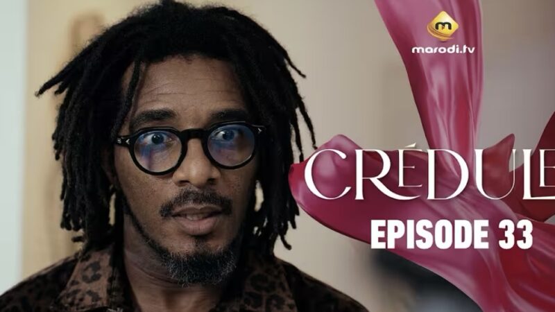 « Crédule » : Cira Diallo poursuit son ascension dans le showbiz dakarois (Saison 1, épisode 33)