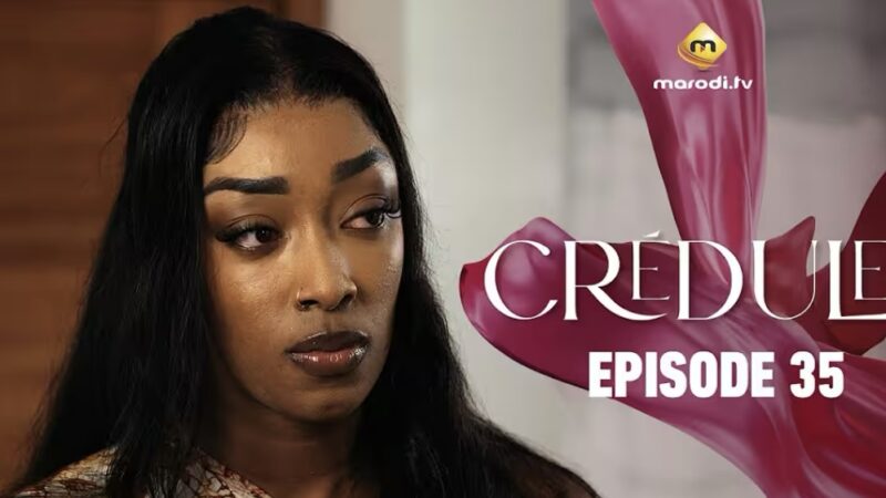 « Crédule » : Cira Diallo poursuit son ascension dans le showbiz dakarois (Saison 1, épisode 35)