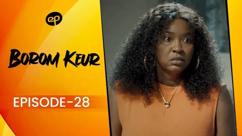 Sénégal – Série « Borom Keur » : Quand la mort d’un patriarche sème le chaos dans une famille