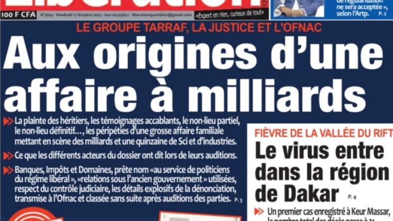 Découvrez les Unes des journaux sénégalais du vendredi 17 octobre 2025