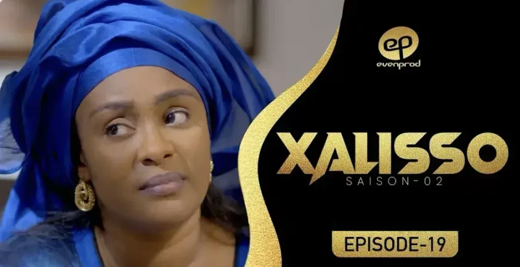 Sénégal – Série « Xalisso » : « Peut-il effacer un passé ? », le 19e épisode de la saison 2 est dévoilé (Vidéo)