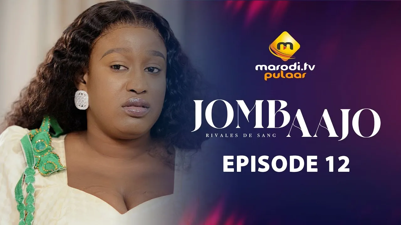 Sénégal – Série « Jombaajo » : Le destin de Dalanda, entre rêves de liberté et autorité paternelle, au cœur de l&rsquo;épisode 12 (Vidéo)