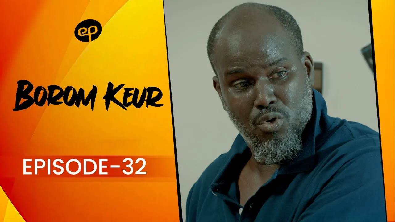 Sénégal – Série « Borom Keur » : L’héritage continue de semer le « chaos total » dans l’épisode 32 (Vidéo)