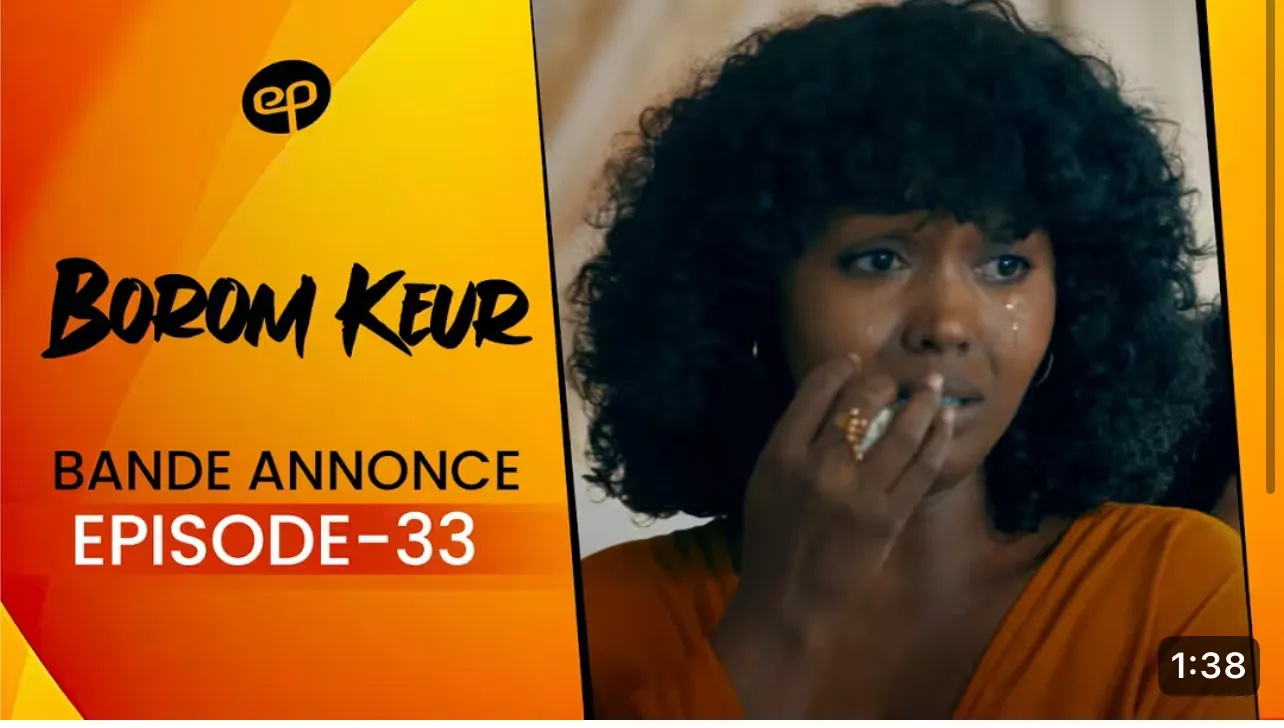 Sénégal – Série « Borom Keur » : L’héritage continue de semer le « chaos total » dans la bande-annonce de l’épisode 33 (Vidéo)