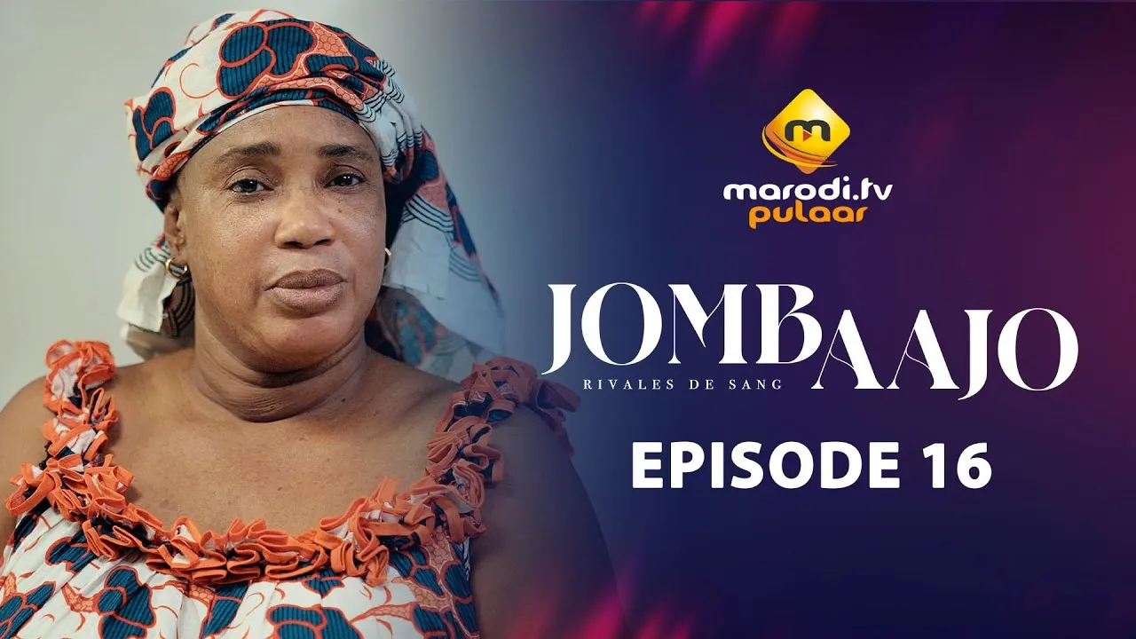 Sénégal – Série « Jombaajo » : Le destin de Dalanda entre rêves de liberté et autorité paternelle, au cœur de l’épisode 16 (Vidéo)