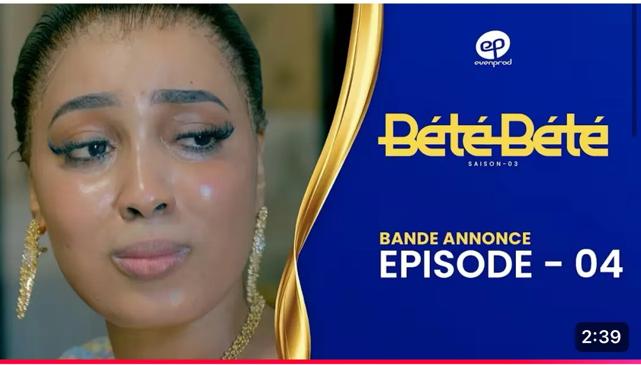 Sénégal – Série « Bété Bété » : Les ‘Combats du 3e âge’ continuent, la bande-annonce de l’épisode 4 dévoilée (Vidéo)