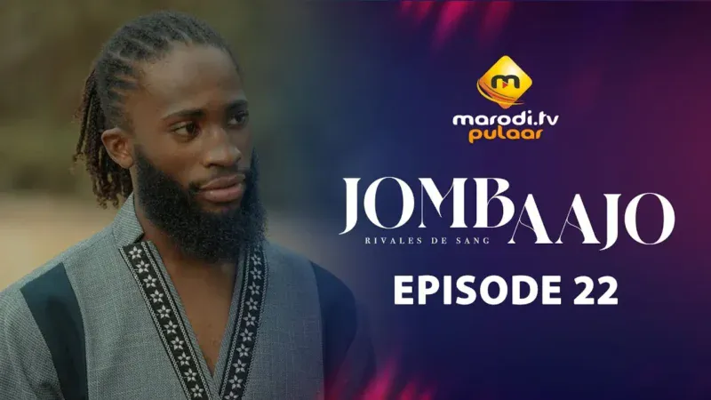 Sénégal – Série « Jombaajo » : Le destin de Dalanda entre ses rêves de liberté et l’autorité paternelle, au cœur de l’épisode 22 (Vidéo)