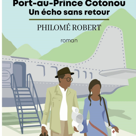 Haïti – Philomé Robert sur son roman : « J’ai voulu donner un coup de fouet à notre mémoire »