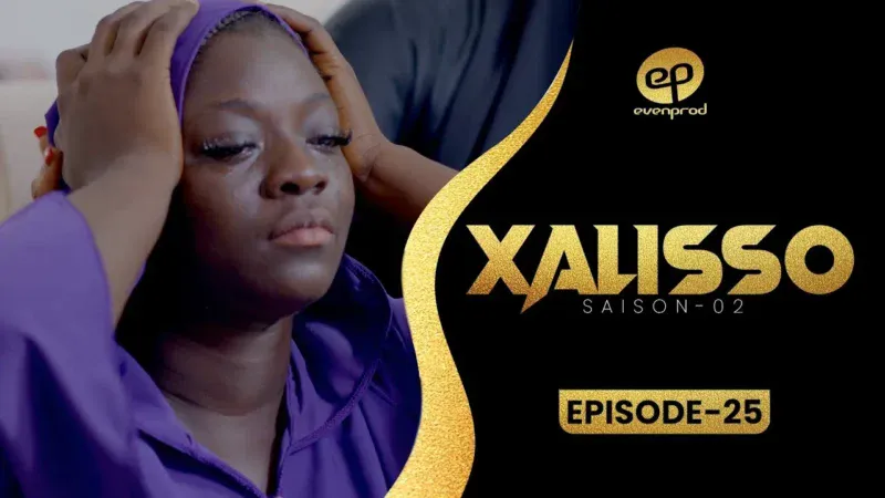 Sénégal – Série « Xalisso » : L&rsquo;épisode 25 de la saison 2 enfin disponible, « L&rsquo;argent fait-il le bonheur ? » (Vidéo)