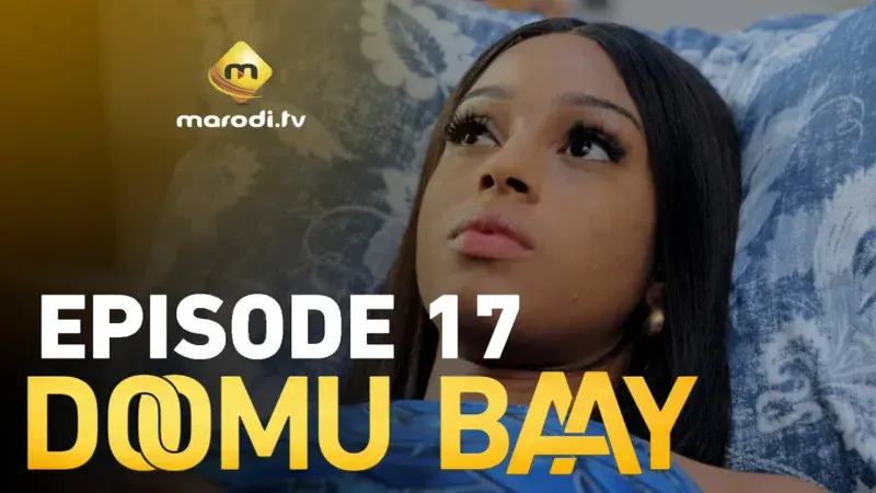 Doomu Baay – Saison 1 Episode 17 : Le lien fusionnel entre Khadija et Aissatou se dévoile (Vidéo)