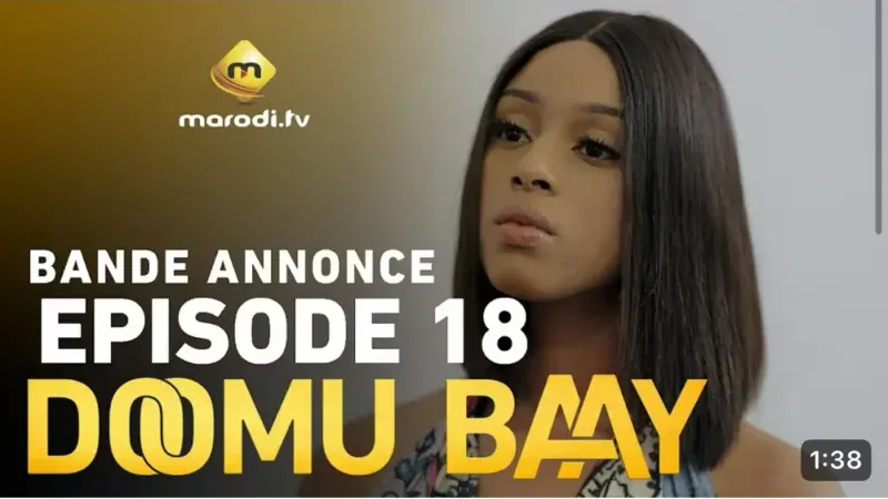 Doomu Baay – Saison 1 – Episode 18 – Bande annonce