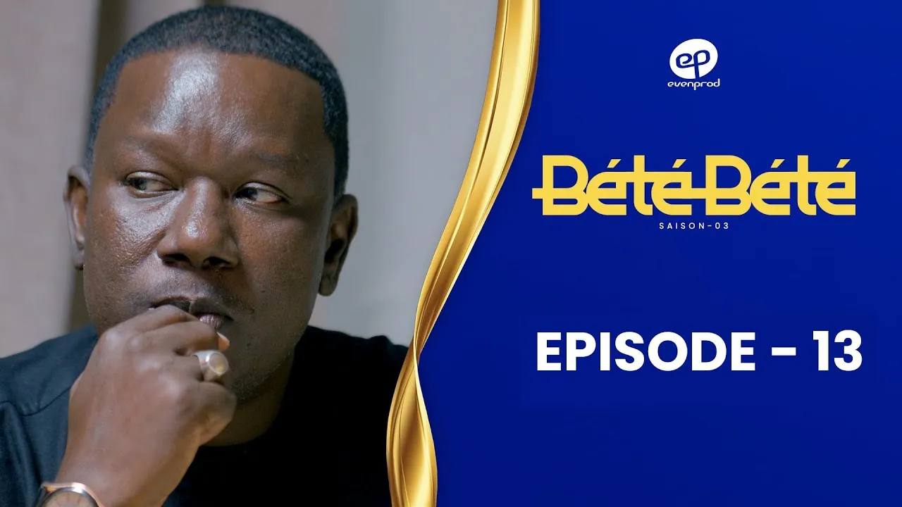 Série Bété Bété – Saison 3 – Épisode 13 : Les patriarches face au dilemme des castes (Vidéo)