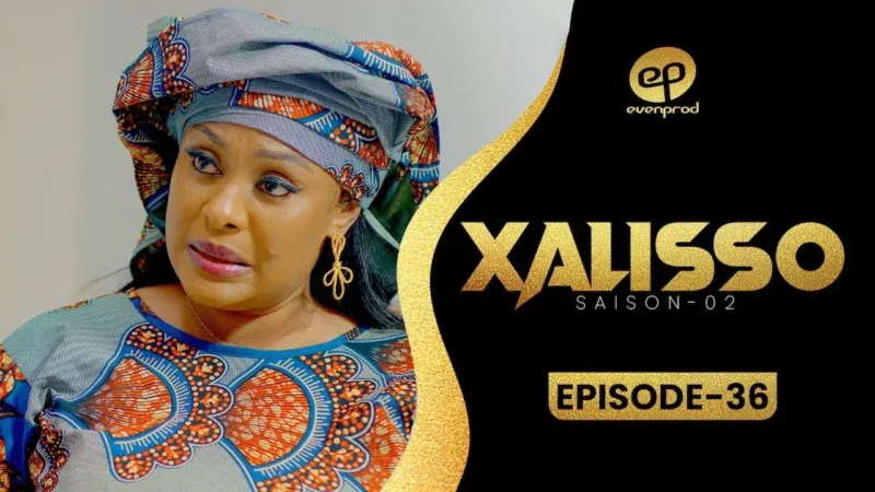 Série Xalisso – Saison 2 : La bande annonce du nouvel épisode dévoile les mirages de l&rsquo;argent (Vidéo)