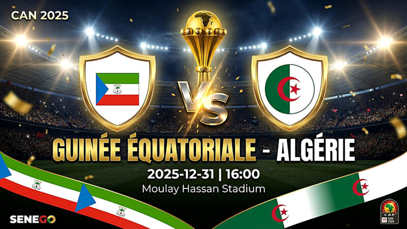 DIRECT – Guinée équatoriale vs Algérie : suivez le match du Groupe E en live sur Senego