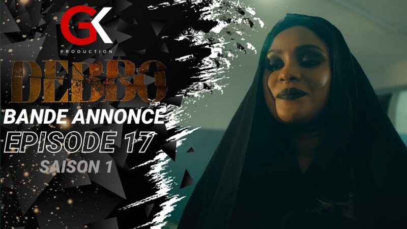  DEBBO – Épisode 17 