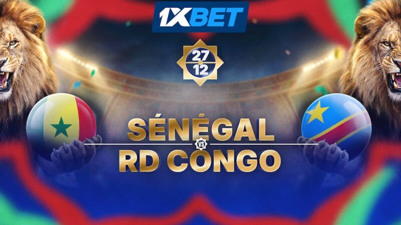 Le Sénégal affronte la RDC : vivez la passion de la CAN avec 1xBet