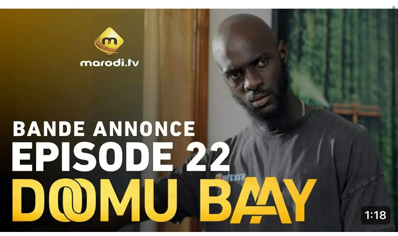 Saison 1 de Doomu Baay : Les profils de Khadija et Aissatou se précisent dans l&rsquo;épisode 22 (Vidéo)