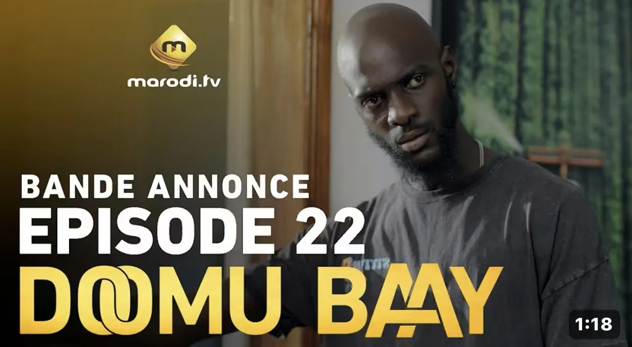 Doomu Baay – Saison 1, Episode 22 : Les liens fusionnels entre Khadija et Aissatou dévoilés (Vidéo)