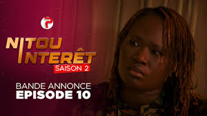 NITOU INTÉRÊT – Saison 2 – Episode 10