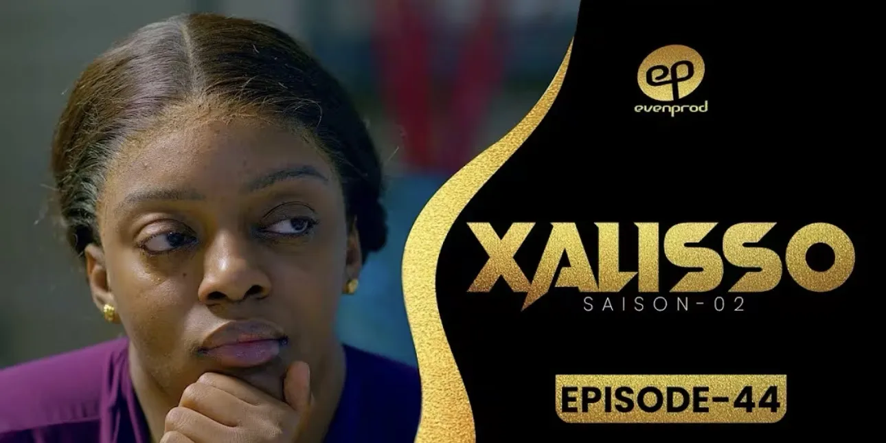 Dans la continuité de sa narration, la série Xalisso livre l’épisode 44 de sa deuxième saison
