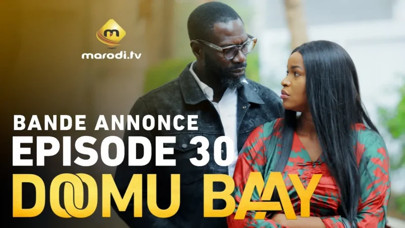 Bande annonce « Doomu Baay », saison1, épisode 30