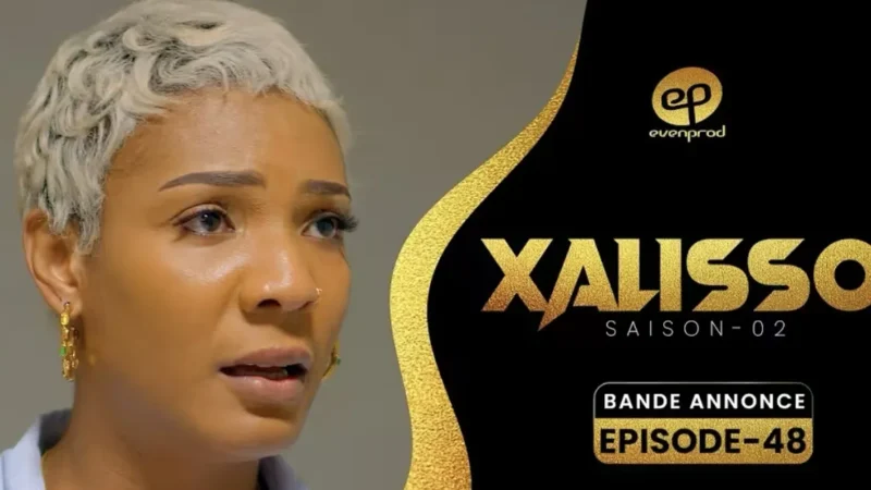 (Vidéo) Xalisso, saison 2 : L’épisode 48 interroge la capacité de l’argent à effacer ce lourd passif