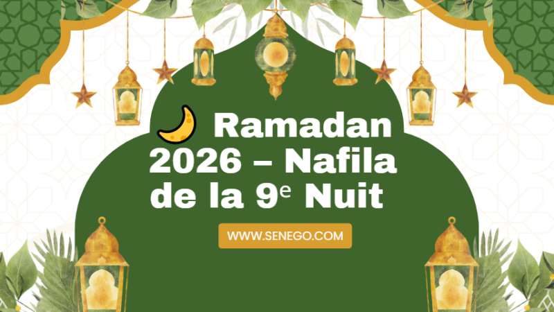 Ramadan 2026 – Nafila de la 9ᵉ Nuit (Vidéo)
