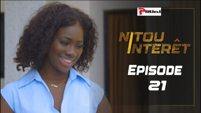 NITOU INTÉRÊT – Saison 2 – Episode 21