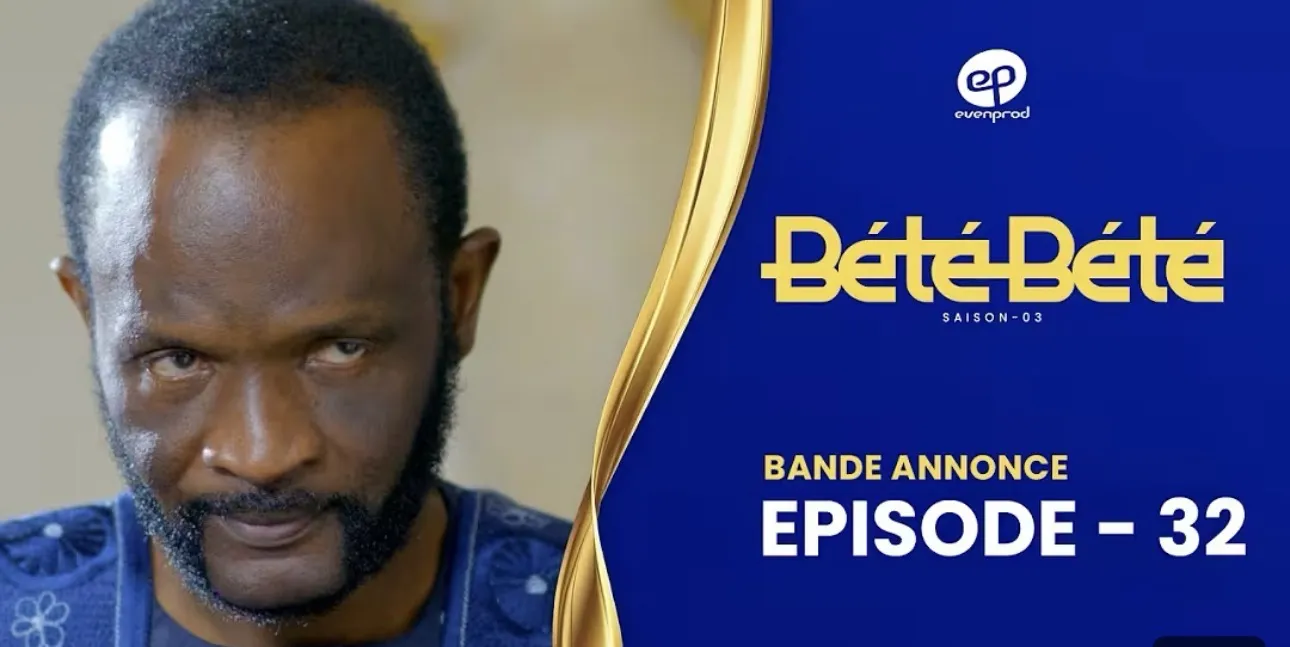Bande Annonce, BÉTÉ BÉTÉ – Saison 3 – Episode 32