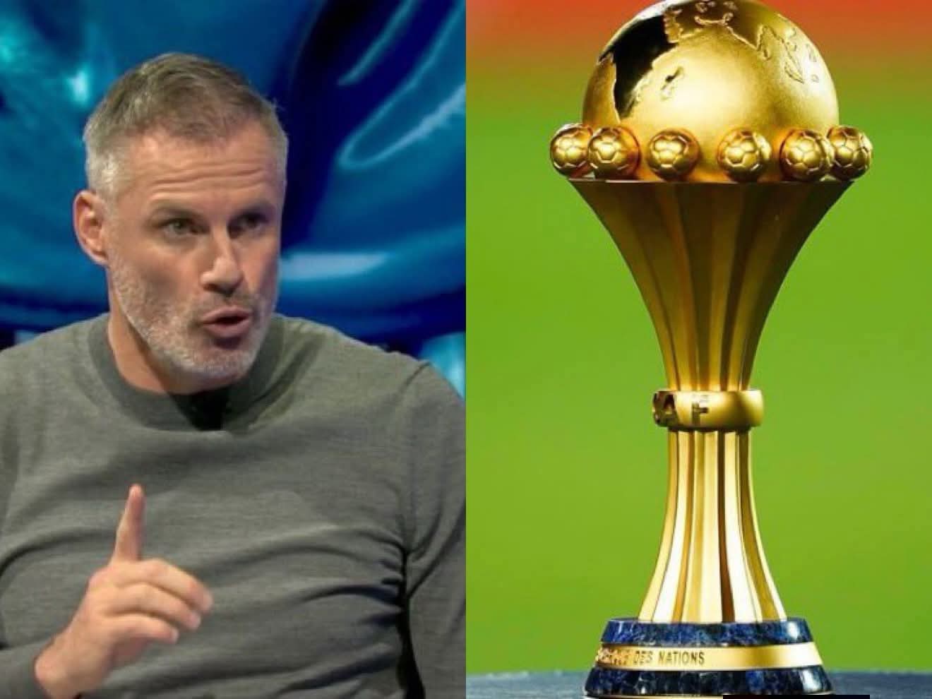 Carragher détruit le foot africain : « C&rsquo;est pour ça que je disais que la CAN n&rsquo;était pas un tournoi majeur »