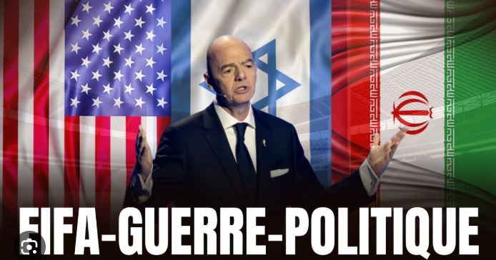 États-Unis, Israël et Iran : Le double langage de la FIFA sur les conflits internationaux*