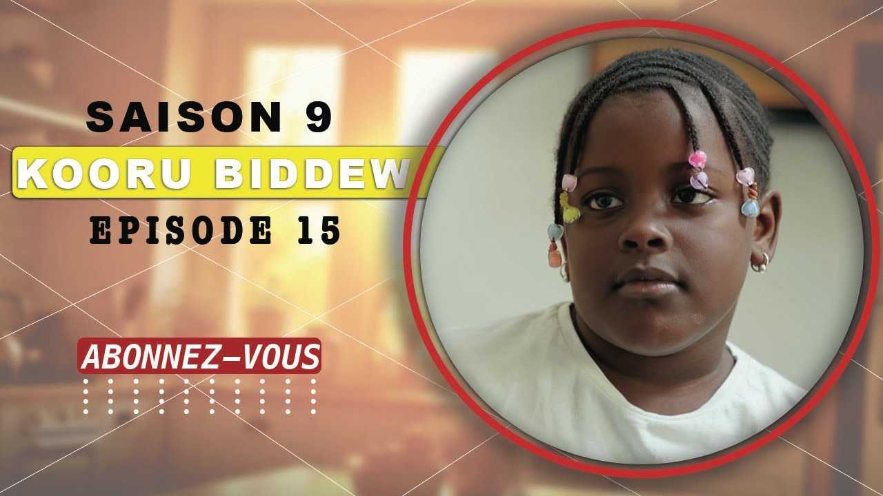 KOORU BIDDEW – Saison 9 | Épisode 15 (Vidéo)