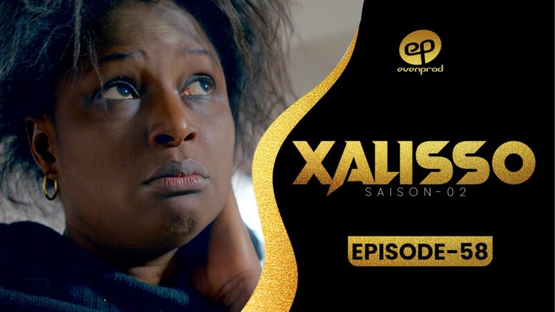 XALISSO – Saison 2 – Episode 58 (Fin de Saison)