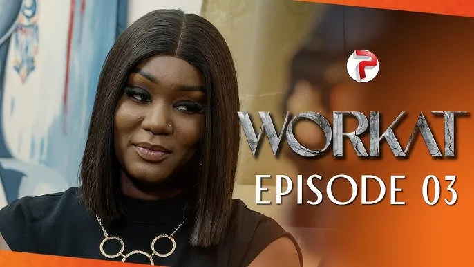 WORKAT – Saison 1 – Episode 3
