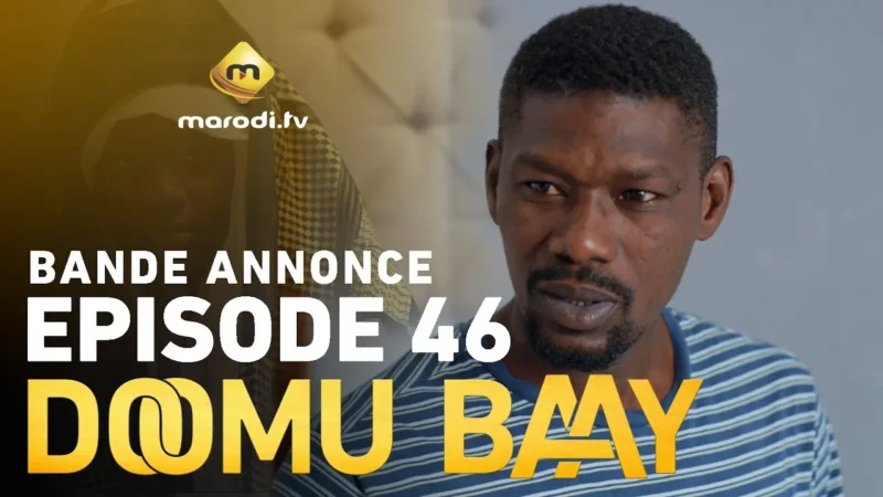 Entre rigueur et caprices, le teaser de l&rsquo;épisode 46 de « Doomu Baay » lève le voile sur la faille de Khadija Niang