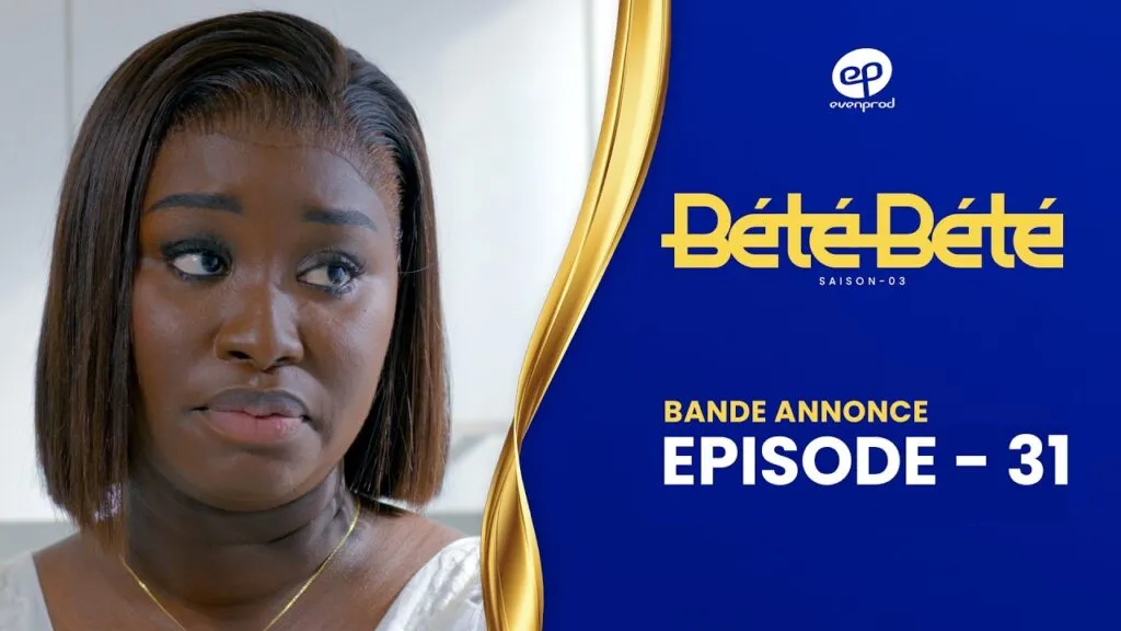 Bande Annonce, BÉTÉ BÉTÉ – Saison 3 – Episode 46