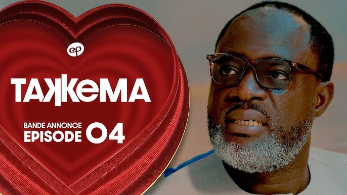 Bande Annonce, TAKKEMA – Saison 1 – Episode 4