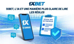 1xBet met en avant l’IA et l’outil d’auto-évaluation associé aux paris