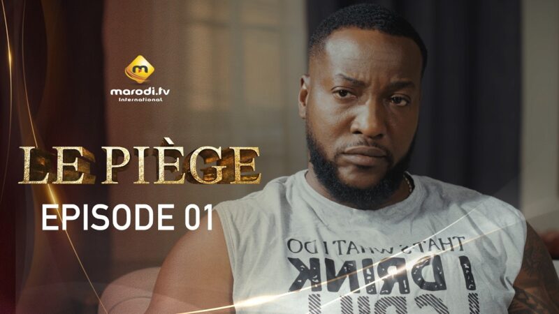  Le  Piege  – Épisode 37