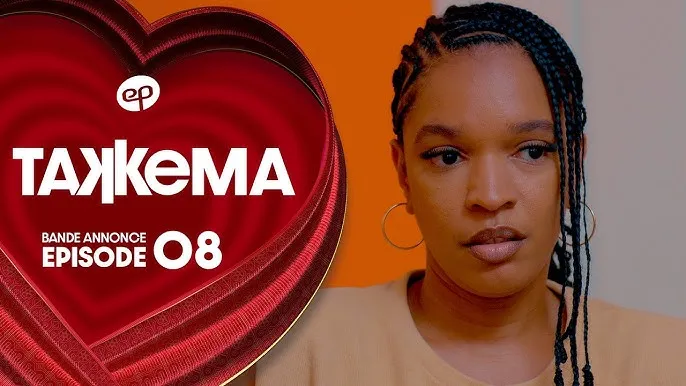 TAKKEMA – Saison 1 – Episode 8