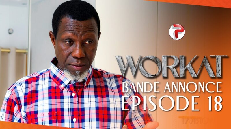 Bande Annonce, WORKAT – Saison 1 – Episode 19