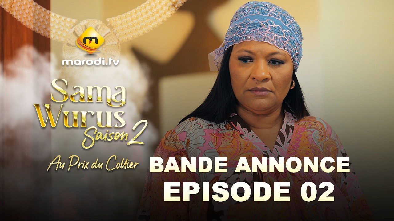 Sama Wurus – Saison 2 – Episode 06
