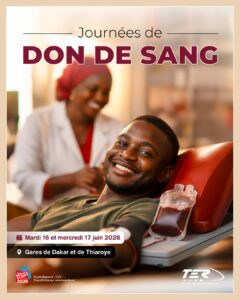 Don de sang à la gare de Dakar et Thiaroye les 16 et 17 juin 2026
