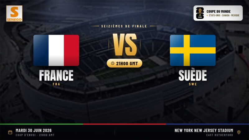 DIRECT – Mondial 2026 : France vs Suède, suivez seizième de finale en live sur Senego