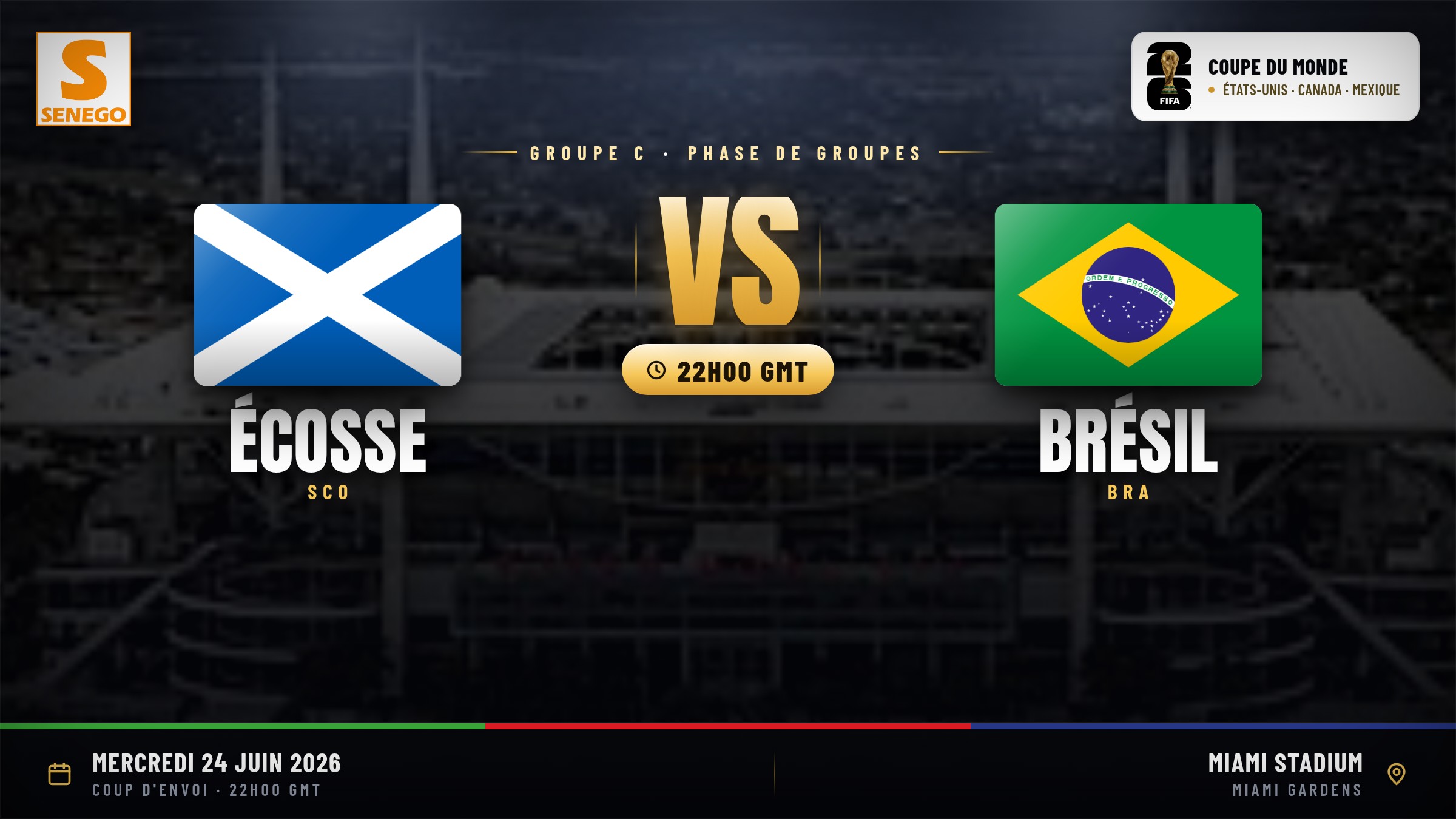 DIRECT – Mondial 2026 : Écosse vs Brésil, suivez 5e match du groupe C en live sur Senego